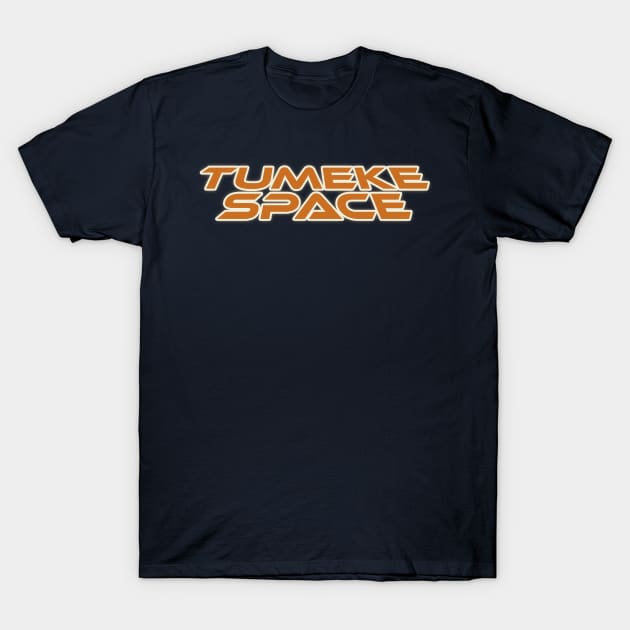 Tumeke Space Logo T-Shirt by mukpuddy